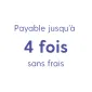 Payable jusqu'à 4 fois sans frais