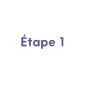 Étape 1