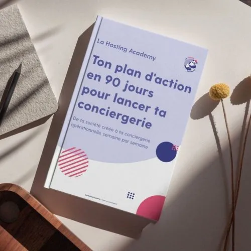 Image de Le plan d'action sur 90 jours pour lancer sa conciergerie Image de Le plan d'action sur 90 jours pour lancer sa conciergerie